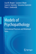 Models of PsychopathologyGenerational Processes and Relational Roles /