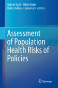 Assessment of Population Health Risks of Policies