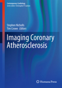 Imaging Coronary Atherosclerosis