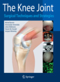 The Knee JointSurgical Techniques and Strategies /
