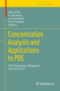 Concentration Analysis and Applications to PDEICTS Workshop, Bangalore, January 2012 /