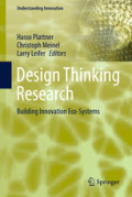 Design Thinking ResearchBuilding Innovation Eco-Systems /