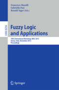 Fuzzy Logic and Applications10th International Workshop, WILF 2013, Genoa, Italy, November 19-22, 2013. Proceedings /