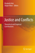 Justice and ConflictsTheoretical and Empirical Contributions /