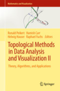 Topological Methods in Data Analysis and Visualization IITheory, Algorithms, and Applications /