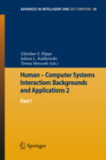 Human – Computer Systems Interaction: Backgrounds and Applications 2Part 1 /