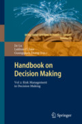 Handbook on Decision MakingVol 2: Risk Management in Decision Making /