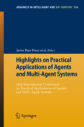 Highlights on Practical Applications of Agents and Multi-Agent Systems10th International Conference on Practical Applications of Agents and Multi-Agent Systems /