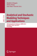 Analytical and Stochastic Modeling Techniques and Applications19th International Conference, ASMTA 2012, Grenoble, France, June 4-6, 2012. Proceedings /