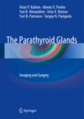 The Parathyroid GlandsImaging and Surgery /