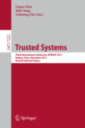 Trusted SystemsThird International Conference, INTRUST 2011, Beijing, China, November 27-29, 2011, Revised Selected Papers /