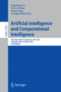 Artificial Intelligence and Computational Intelligence4th International Conference, AICI 2012, Chengdu, China, October 26-28, 2012. Proceedings /
