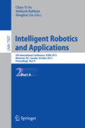 Intelligent Robotics and Applications5th International Conference, ICIRA 2012, Montreal, Canada, October 3-5, 2012, Proceedings, Part II /