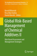 Global Risk-Based Management of Chemical Additives IIRisk-Based Assessment and Management Strategies /