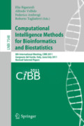 Computational Intelligence Methods for Bioinformatics and Biostatistics8th International Meeting, CIBB 2011, Gargnano del Garda, Italy, June 30 – July 2, 2011, Revised Selected Papers /