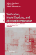 Verification, Model Checking, and Abstract Interpretation14th International Conference, VMCAI 2013, Rome, Italy, January 20-22, 2013. Proceedings /