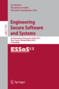 Engineering Secure Software and Systems5th International Symposium, ESSoS 2013, Paris, France, February 27 - March 1, 2013. Proceedings /