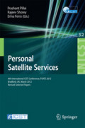 Personal Satellite Services4th International ICST Conference, PSATS 2012, Bradford, UK, March 22-23, 2012. Revised Selected Papers /