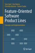 Feature-Oriented Software Product LinesConcepts and Implementation /
