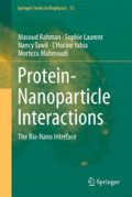 Protein-Nanoparticle InteractionsThe Bio-Nano Interface /