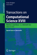 Transactions on Computational Science XVIIISpecial Issue on Cyberworlds /