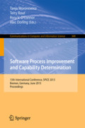 Software Process Improvement and Capability Determination13th International Conference, SPICE 2013, Bremen, Germany, June 4-6, 2013. Proceedings /