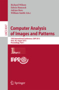 Computer Analysis of Images and Patterns15th International Conference, CAIP 2013, York, UK, August 27-29, 2013, Proceedings, Part I /