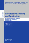 Advanced Data Mining and Applications9th International Conference, ADMA 2013, Hangzhou, China, December 14-16, 2013, Proceedings, Part II /