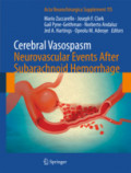 Cerebral Vasospasm: Neurovascular Events After Subarachnoid Hemorrhage