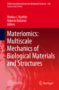 Materiomics: Multiscale Mechanics of Biological Materials and Structures