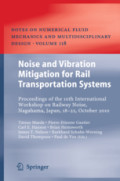 Noise and Vibration Mitigation for Rail Transportation SystemsProceedings of the 10th International Workshop on RailwayNoise, Nagahama, Japan, 18–22 October 2010 /