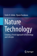 Nature TechnologyCreating a Fresh Approach to Technology and Lifestyle /