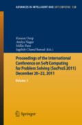 Proceedings of the International Conference on Soft Computing for Problem Solving (SocProS 2011) December 20-22, 2011Volume 1 /
