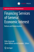 Financing Services of General Economic InterestReform and Modernization /