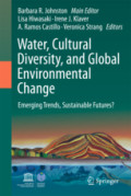 Water, Cultural Diversity, and Global Environmental ChangeEmerging Trends, Sustainable Futures? /