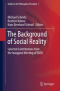 The Background of Social RealitySelected Contributions from the Inaugural Meeting of ENSO /