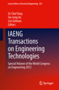IAENG Transactions on Engineering TechnologiesSpecial Volume of the World Congress on Engineering 2012 /