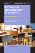Hermeneutic Phenomenology in EducationMethod and Practice /