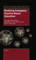 Realising Exemplary Practice-Based Education