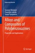 Alloys and Composites of PolybenzoxazinesProperties and Applications /