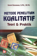 Metode penelitian kualitatif: teori dan praktik