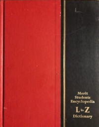 Merit students encyclopedia: dictionary L to Z
