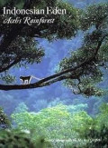 Indonesian eden Aceh`s rainforest