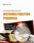 Pengembangan instrumen penelitian pendidikan
