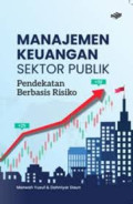 Manajemen keuangan sektor publik pendekatan berbasis risiko