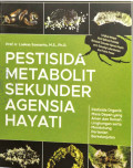 Pestisida metabolit sekunder agensia hayati: pestisida organik masa depan yang aman dan ramah lingkungan serta mendukung pertanian berkelanjutan