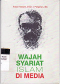 Wajah syariat islam di media