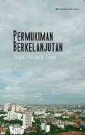 Permukiman berkelanjutan: telaah psikologi sosial