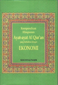 kompendium himpunan ayat-ayat alqur'an yang berkaitan dengan ekonomi