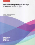 Perwakilan kepentingan pekerja di Jerman: sebuah kajian